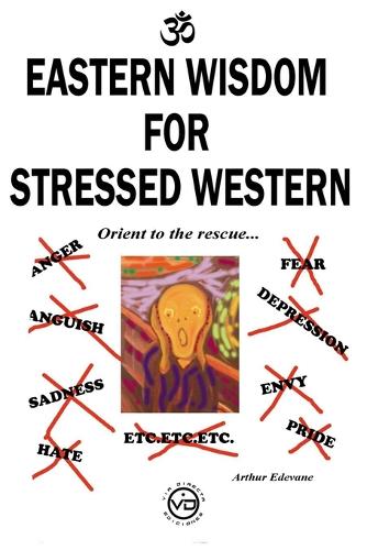 Eastern Wisdom for Stressed Western