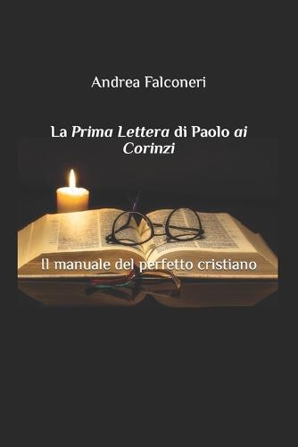 La Prima Lettera di Paolo ai Corinzi