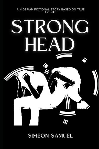 Strong Head