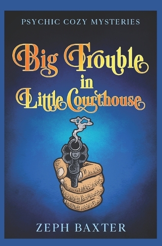 Big Trouble in Little Courthouse