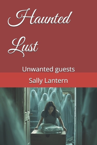 Haunted Lust