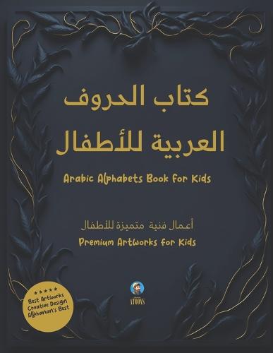 Arabic Alphabets Book For Kids, Premium Artworks and Design