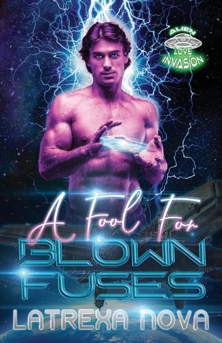 A Fool for Blown Fuses