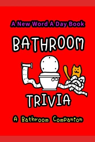 Bathroom Trivia