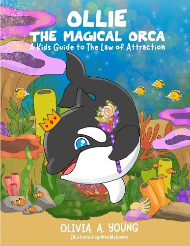 Ollie, The Magical Orca
