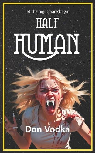 Half Human