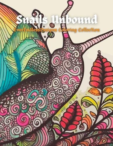 Snails Unbound