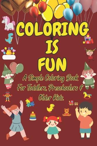 Coloring Is Fun