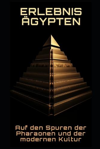 Erlebnis Ägypten