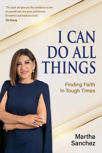 I Can Do All Things