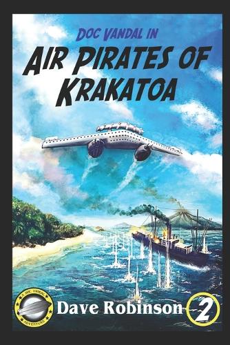 Air Pirates of Krakatoa