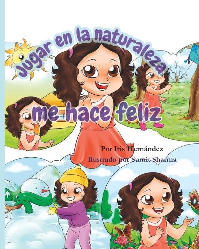Jugar en la naturaleza me hace feliz