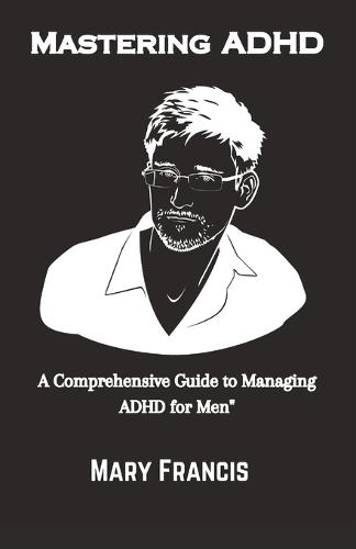 Mastering ADHD
