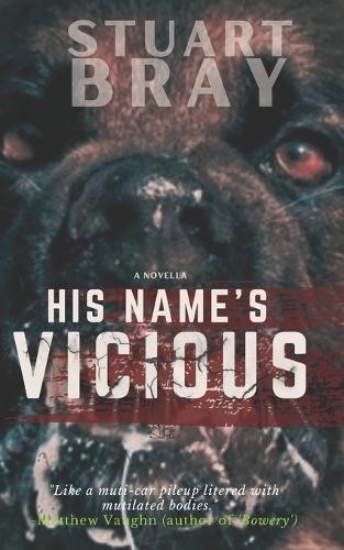 His name's Vicious