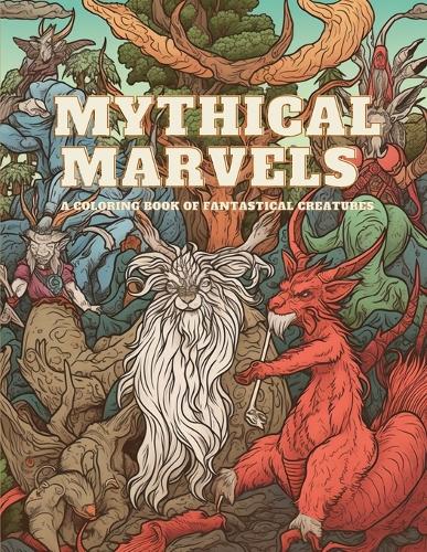 Mythical Marvels