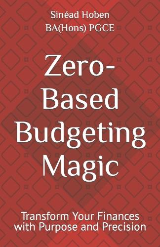 Zero-Based Budgeting Magic