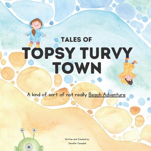 Tales of Topsy Turvy Town