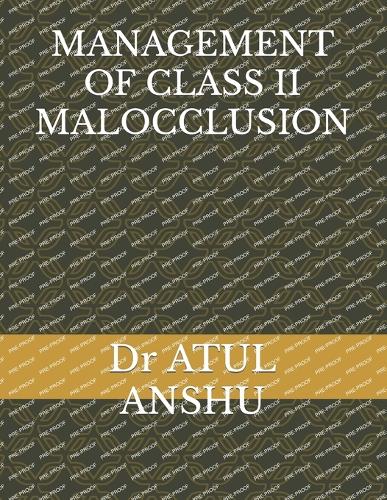 Management of Class II Malocclusion