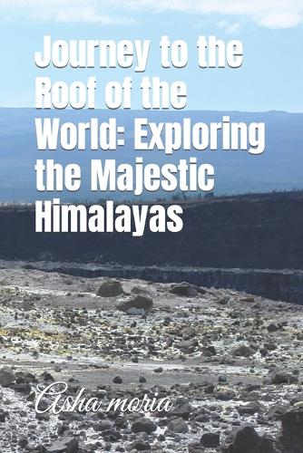 Journey to the Roof of the World