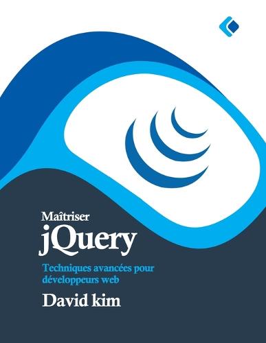 Maitriser jQuery