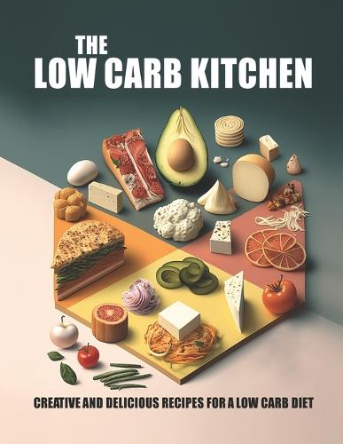 The Low Carb Kitchen