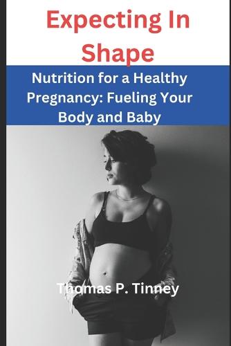 Expecting In Shape