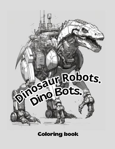 Dinosaur Robots