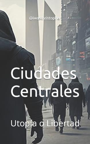 Ciudades Centrales