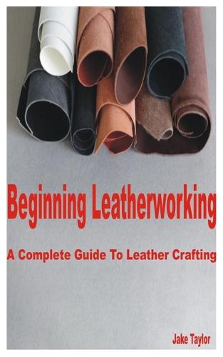 Beginning Leatherworking