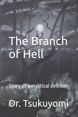 The Branch of Hell
