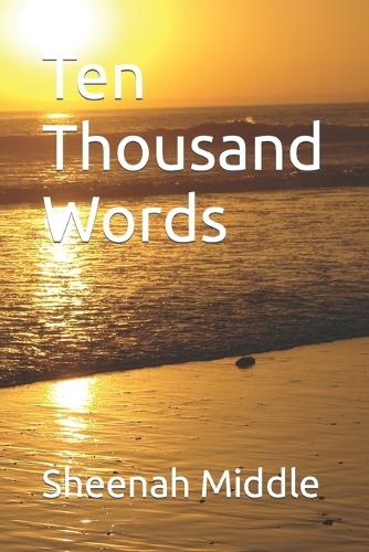 Ten Thousand Words