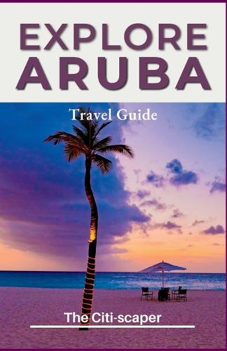 Explore Aruba
