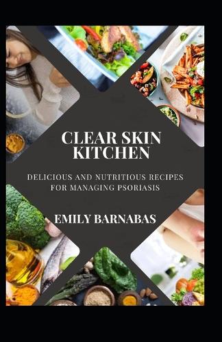 Clear Skin Kitchen