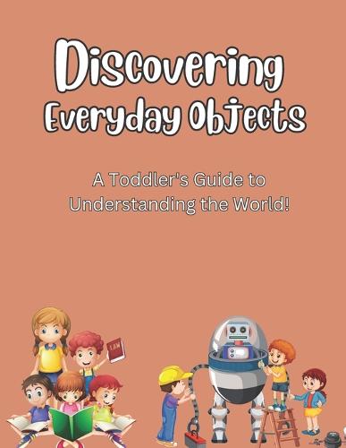 Discovering Everyday Objects
