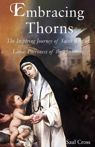 Embracing Thorns