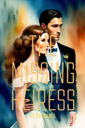 The Missing Heiress