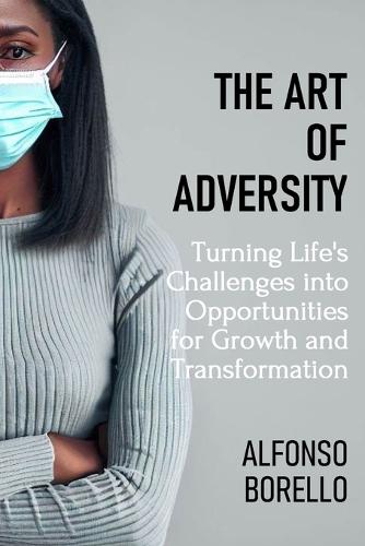 The Art of Adversity