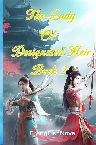 The Lady of Designated Heir
