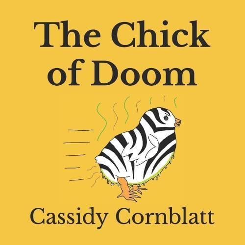 The Chick of Doom