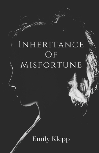 Inheritance of Misfortune