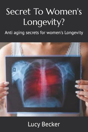Secret To Women's Longevity?