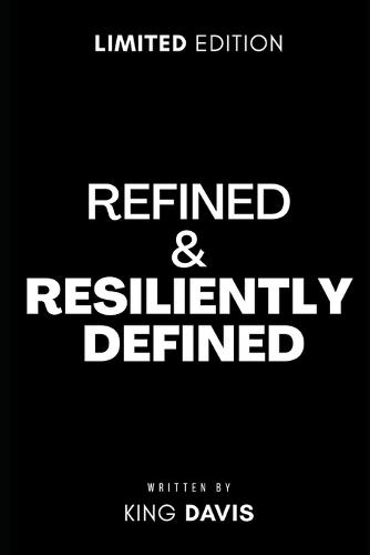 Refined & Resiliently Defined