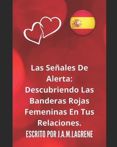 Las Senales De Alerta