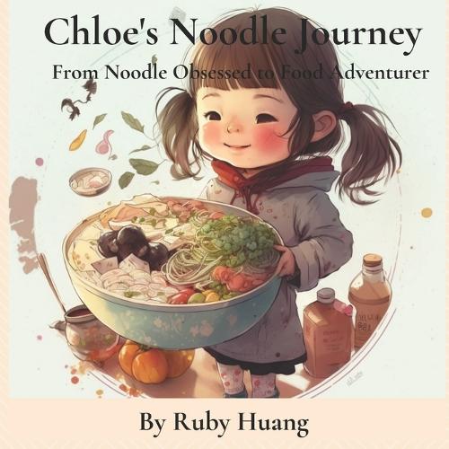 Chloe's Noodle Journey