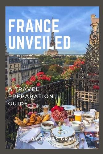 France Unveiled