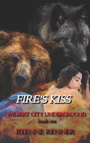 Fire's Kiss