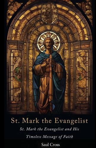 St. Mark the Evangelist