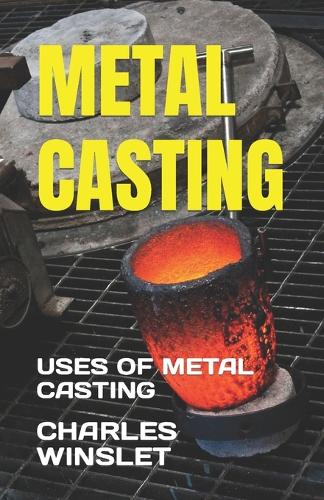 Metal Casting