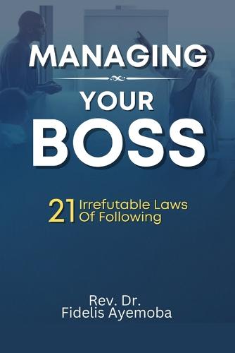 Managing Your Boss