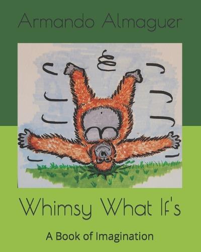 Whimsy What If's